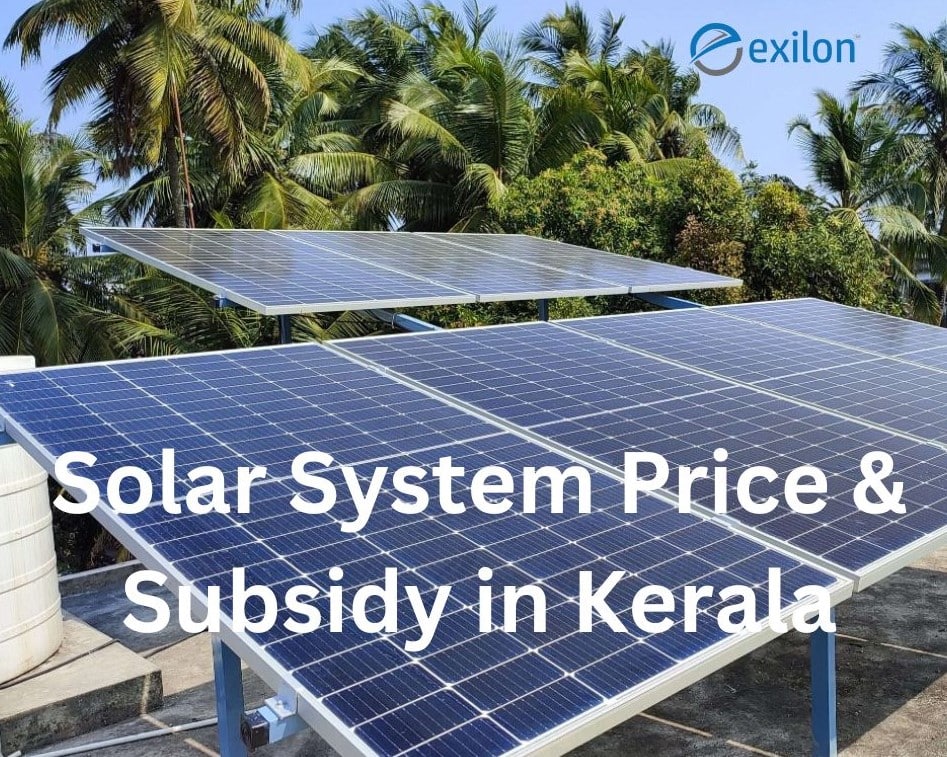 exilon-solar-panel-system-price-subsidy-kerala-PM Surya Ghar Yojana